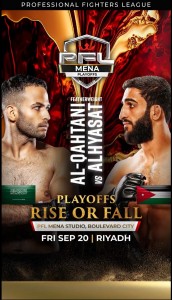 نصف النهائي "دوري المقاتلين المحترفين".. "الحرب الكلامية" تشتعل بين السعودي عبد الله القحطاني والأردني عبد الرحمن الحياصات