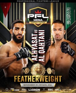 قبل النزال المنتظر في نهائي بطولة PFL MENA بالرياض